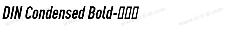 DIN Condensed Bold字体转换